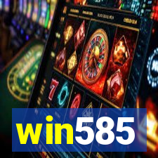 win585