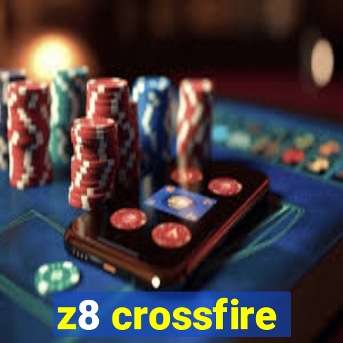 z8 crossfire