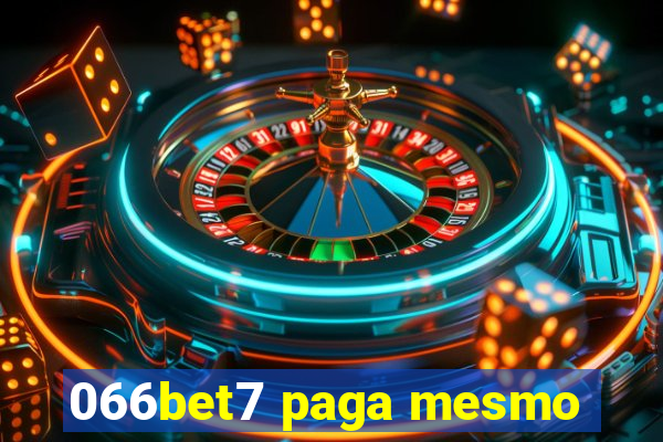 066bet7 paga mesmo