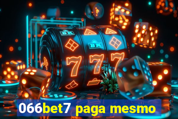 066bet7 paga mesmo