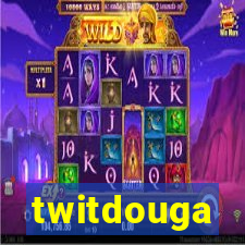 twitdouga