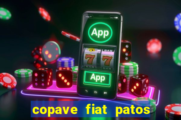 copave fiat patos de minas