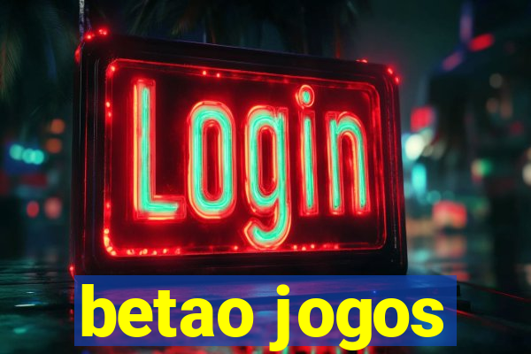 betao jogos