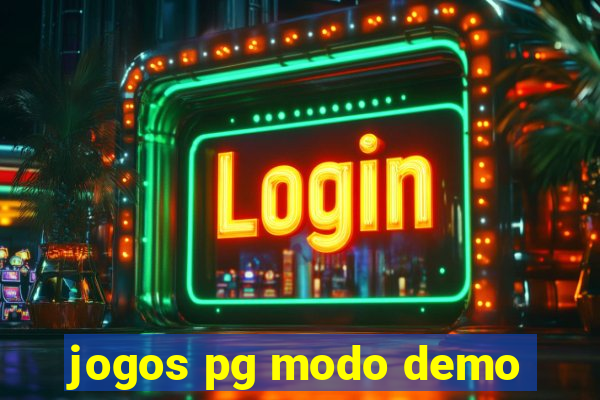 jogos pg modo demo