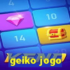 geiko jogo