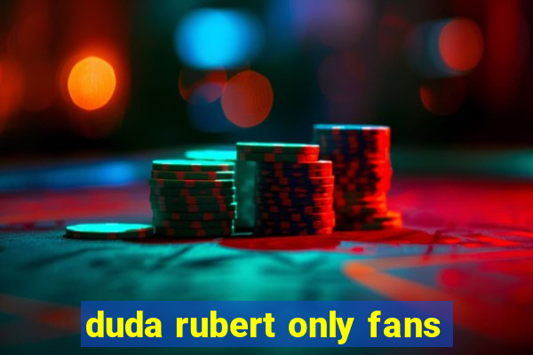 duda rubert only fans