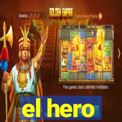 el hero