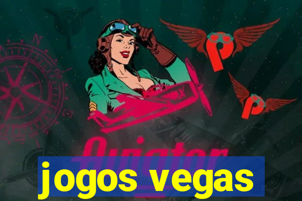 jogos vegas