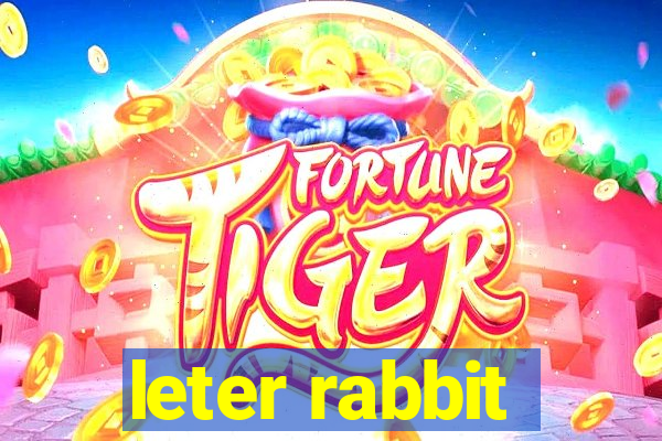 leter rabbit