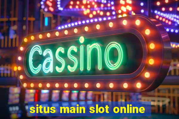 situs main slot online