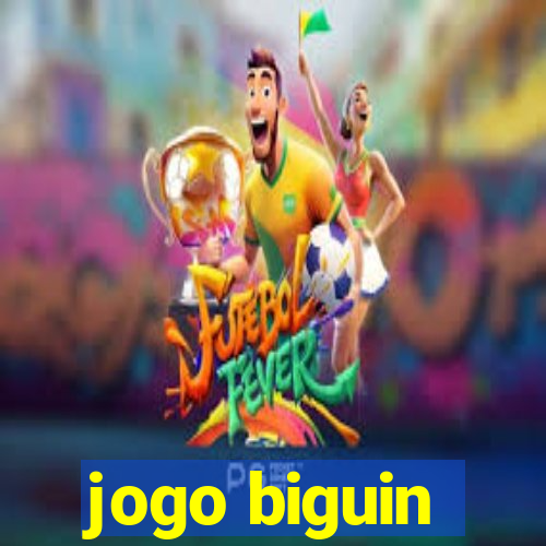 jogo biguin