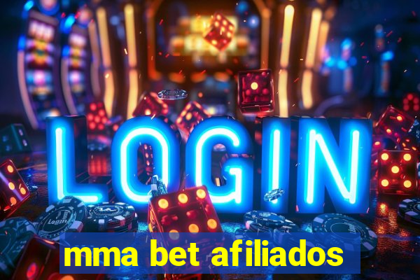 mma bet afiliados