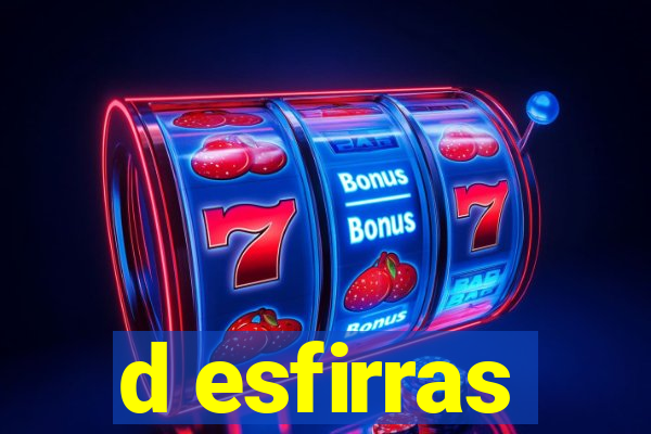 d esfirras