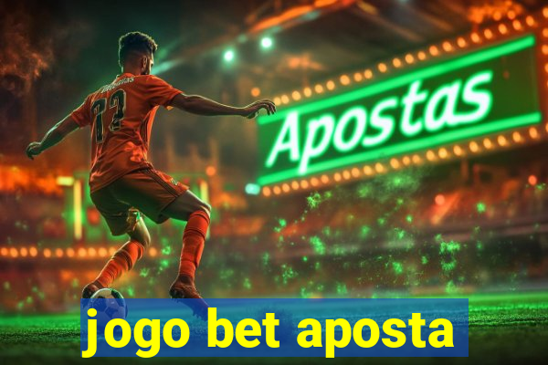 jogo bet aposta