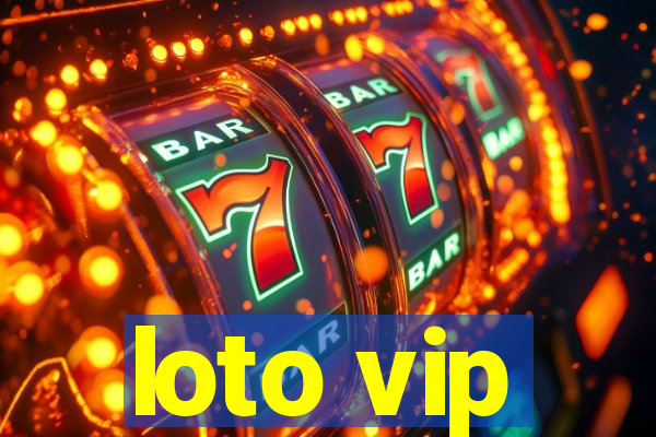 loto vip