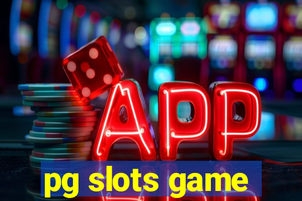 pg slots game