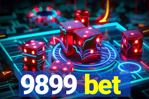 9899 bet