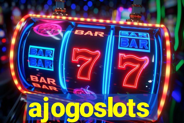 ajogoslots