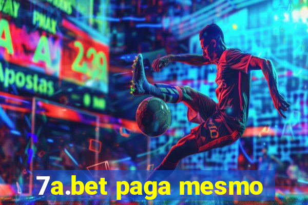 7a.bet paga mesmo