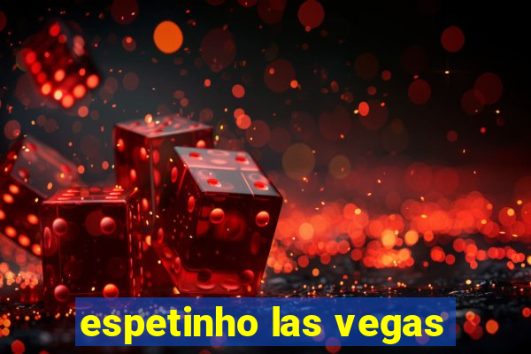 espetinho las vegas