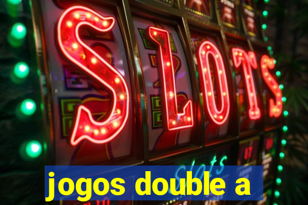 jogos double a