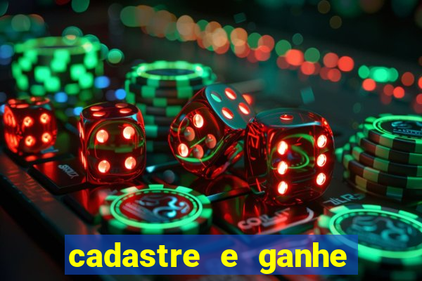 cadastre e ganhe b么nus para jogar