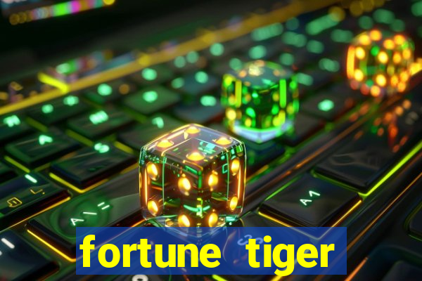 fortune tiger dinheiro infinito