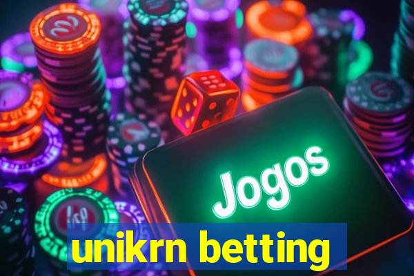 unikrn betting