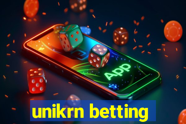 unikrn betting