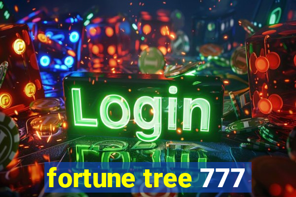 fortune tree 777