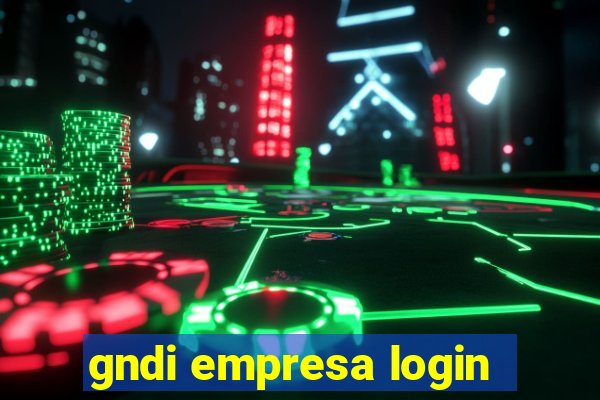 gndi empresa login