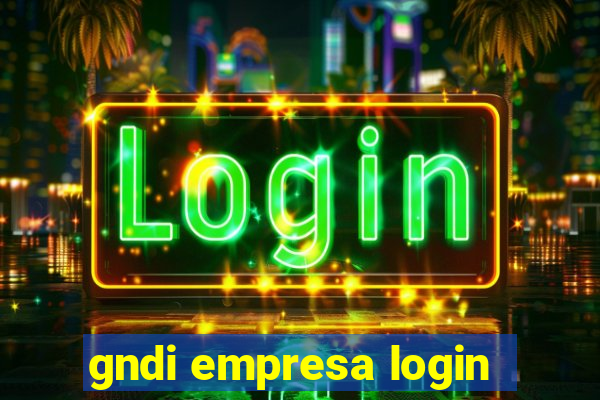 gndi empresa login