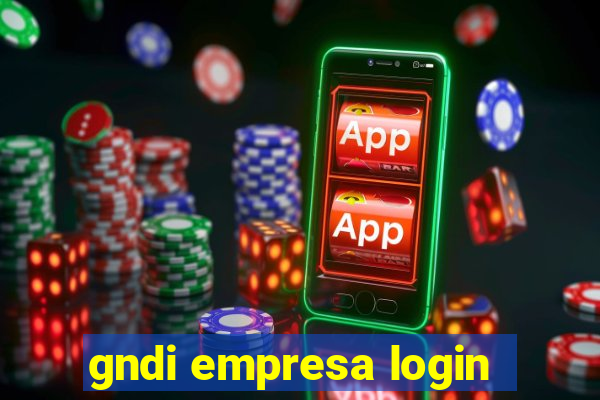 gndi empresa login