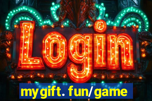 mygift. fun/game