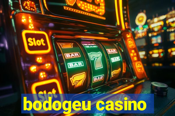 bodogeu casino