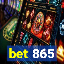 bet 865