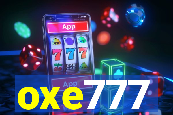 oxe777