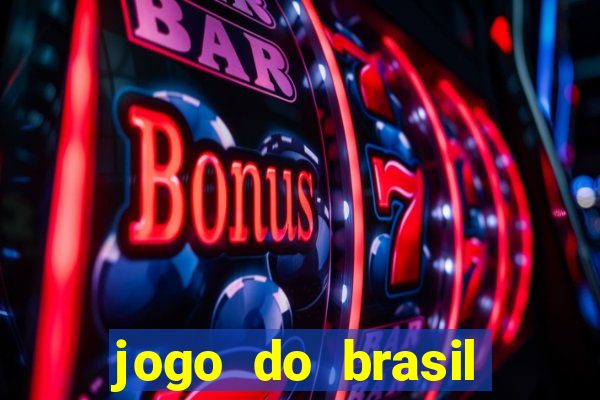 jogo do brasil onde ver