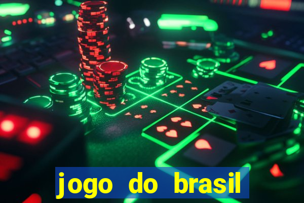 jogo do brasil onde ver