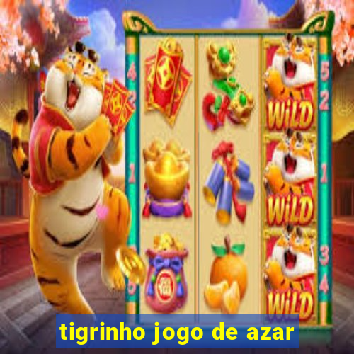 tigrinho jogo de azar