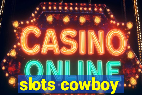 slots cowboy