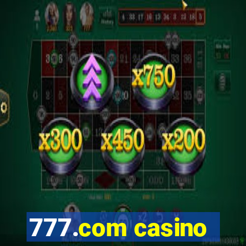 777.com casino