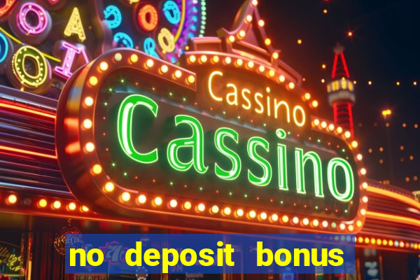 no deposit bonus casino codes