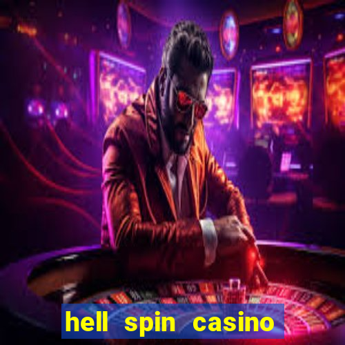 hell spin casino no deposit bonus codes