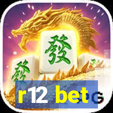 r12 bet