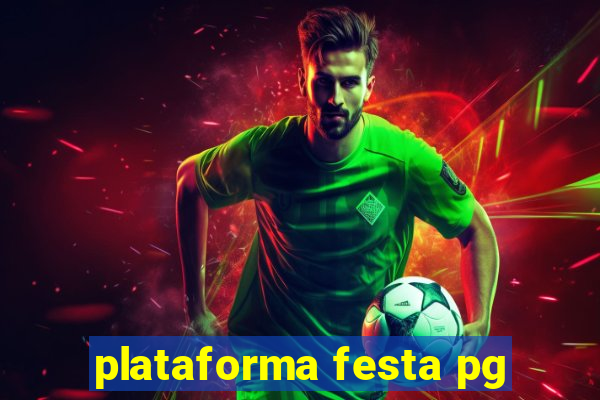 plataforma festa pg