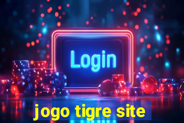 jogo tigre site