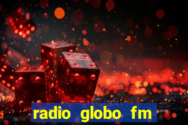 radio globo fm 90.1 salvador bahia