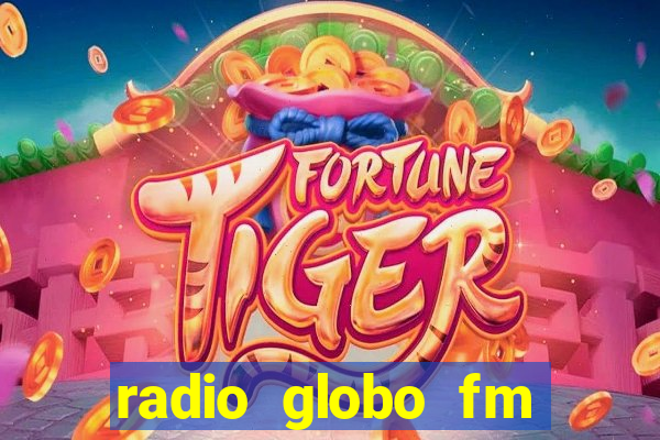 radio globo fm 90.1 salvador bahia