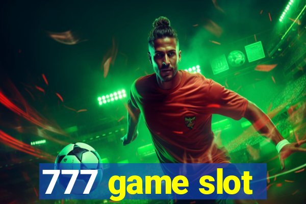 777 game slot